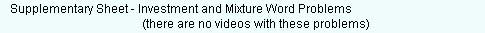 Investment and Mixture Word Problems