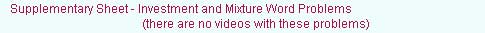 Investment and Mixture Word Problems